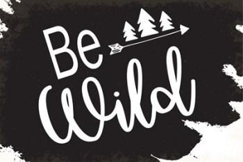 Be Wild | Obraz na stenu
