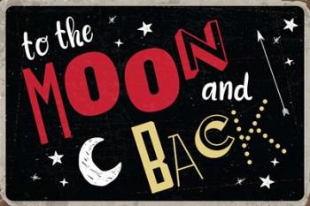 To the Moon & Back | Obraz na stenu