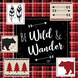 Be Wild & Wander | Obraz na stenu