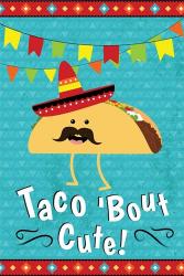 Taco Bout Cute | Obraz na stenu