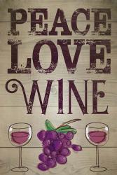 Peace, Love, Wine | Obraz na stenu