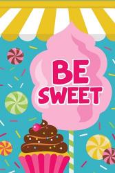 Be Sweet | Obraz na stenu