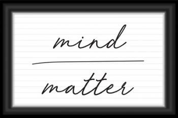 Mind Over Matter | Obraz na stenu