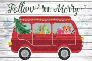 Follow Your Merry | Obraz na stenu