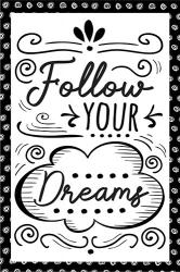 Follow Your Dreams | Obraz na stenu