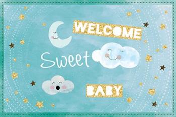 Welcome Sweet Baby | Obraz na stenu