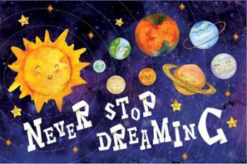 Never Stop Dreaming | Obraz na stenu