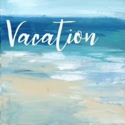 Vacation By the Sea | Obraz na stenu