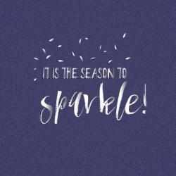 It is the Season to Sparkle | Obraz na stenu