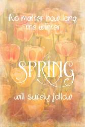 Spring Will Follow | Obraz na stenu