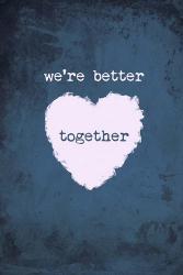 Better Together | Obraz na stenu