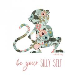Be Your Silly Self | Obraz na stenu