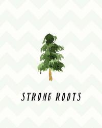 Strong Roots | Obraz na stenu