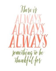 Be Thankful - Green and Coral | Obraz na stenu