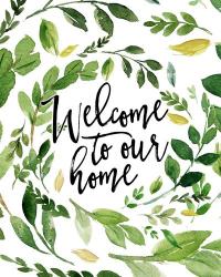 Welcome to Our Home | Obraz na stenu