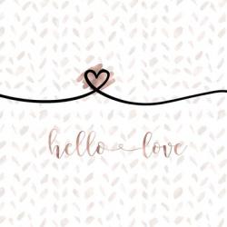 Hello Love | Obraz na stenu