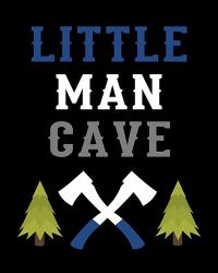 Little Man Cave | Obraz na stenu