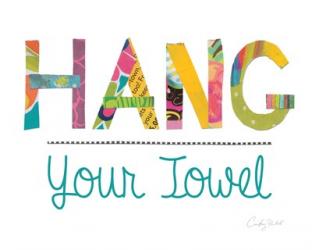 Hang Your Towel | Obraz na stenu