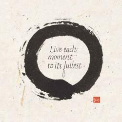 Live each Moment | Obraz na stenu