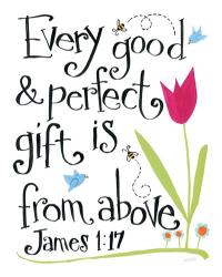 Every Good and Perfect GIft | Obraz na stenu