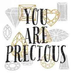 You Are Precious | Obraz na stenu