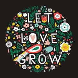 Let Love Grow | Obraz na stenu