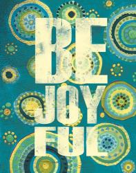 Bright Be Joyful | Obraz na stenu