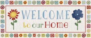 Welcome to our Home | Obraz na stenu
