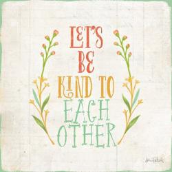 Be Kind I | Obraz na stenu