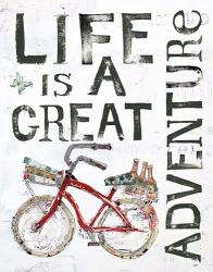 Life is a Great Adventure | Obraz na stenu