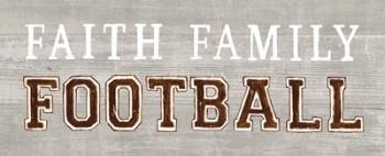 Game Day III Faith Family Football | Obraz na stenu