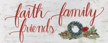 Christmas Holiday - Faith Family Friends | Obraz na stenu