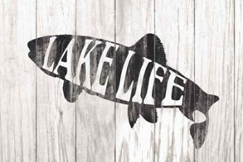 Lake Life Sign | Obraz na stenu