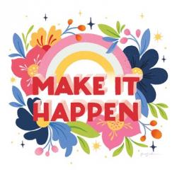 Make It Happen I Bright Sq | Obraz na stenu