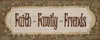 Faith Family Friends | Obraz na stenu