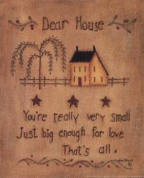 Dear House | Obraz na stenu