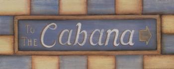 To The Cabana | Obraz na stenu
