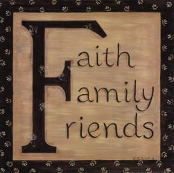 Faith Family Friends | Obraz na stenu