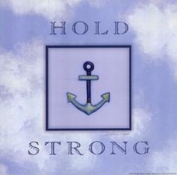 Hold Strong | Obraz na stenu