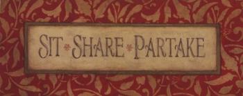 Sit Share Partake | Obraz na stenu