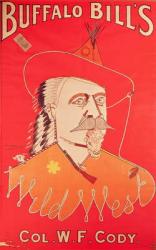 Poster advertising Buffalo Bill's Wild West show, published by Weiners Ltd., London (colour litho) | Obraz na stenu