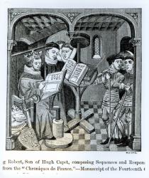 King Robert II (970-1031) son of Hugh Capet (c.944-996) composing Sequences and Responses, from the 'Chroniques de France', illustration from 'Science and Literature in the Middle Ages and Renaissance', written and engraved by Paul Lacroix, 1878 (engravin | Obraz na stenu