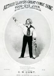 Arthur Lloyd's Great Comic Song 'Good-Bye John' or the Lass that Loved a Sailor (lithograph) | Obraz na stenu