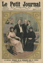 The new President of the French Republic, Raymond Poincare, with his family, front cover illustration from 'Le Petit Journal', supplement illustre, 2nd February 1913 (colour litho) | Obraz na stenu